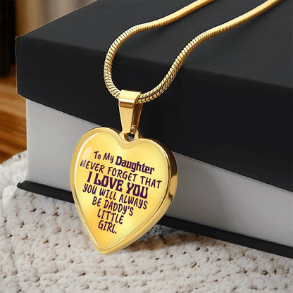 To My Daughter - Never Forget That I Love You - Heart Necklace - PRICE INCLUDES FREE SHIPPING
