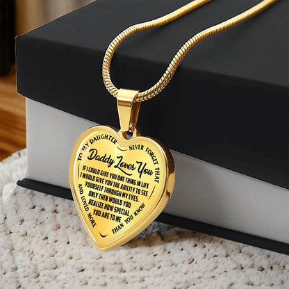 To My Daughter - Daddy Loves You  - Heart Necklace - PRICE INCLUDES FREE SHIPPING