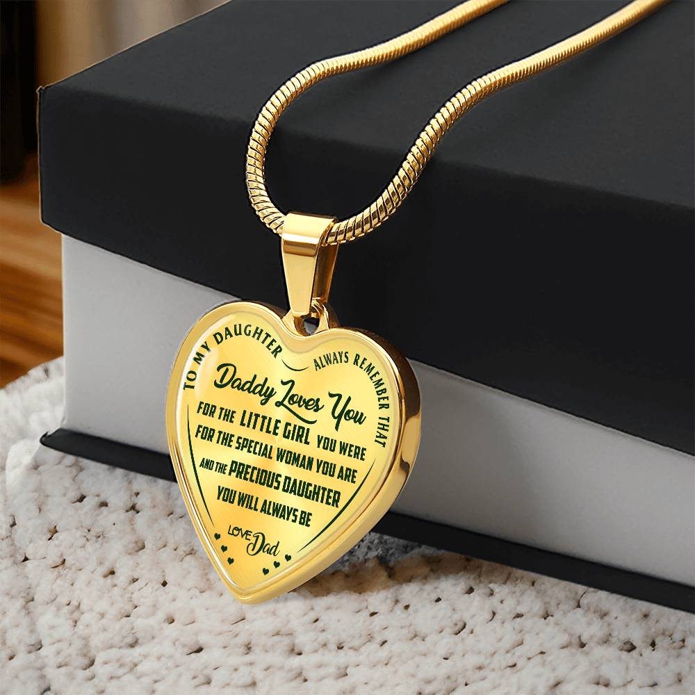 To My Daughter - Always Remember That Daddy Love You - Heart Necklace - PRICE INCLUDES FREE SHIPPING