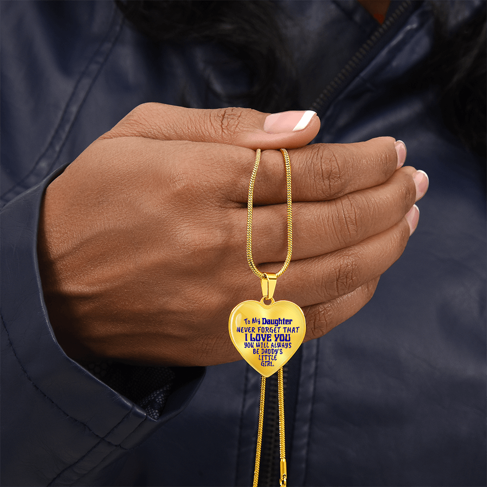 To My Daughter - Never Forget That I Love You - Heart Necklace - PRICE INCLUDES FREE SHIPPING