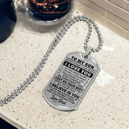 To My Son - Never Forget That I love You - Dog Tag Necklace
