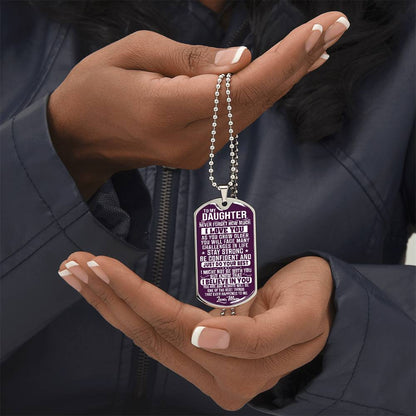 To My Daughter - Never Forget How Much I love you Purple - Dog Tag Necklace