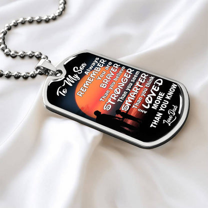 To My Son - You Are Braver - Dog Tag Necklace