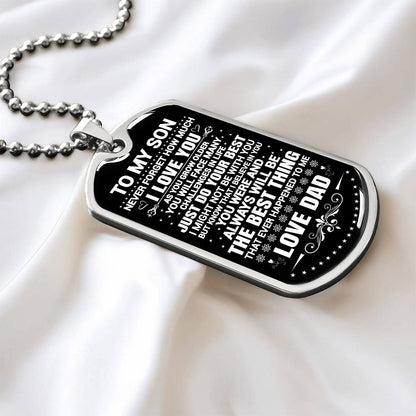 To My Son - Never Forget That I Love You - Dog Tag Necklace