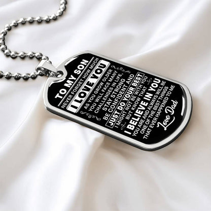 To My Son - Never Forget I Love You - Dog Tag Necklace