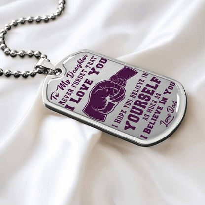 To My Daughter - Never Forget That I Love You Purple- First Bump - Dog Tag Necklace
