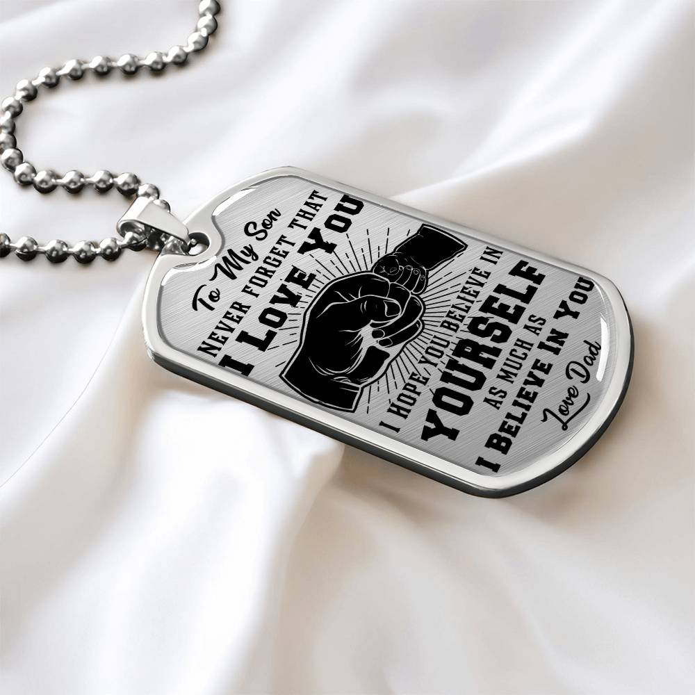 To My Son - Never Forget That I Love You - Fist Bump - Dog Tag Necklace