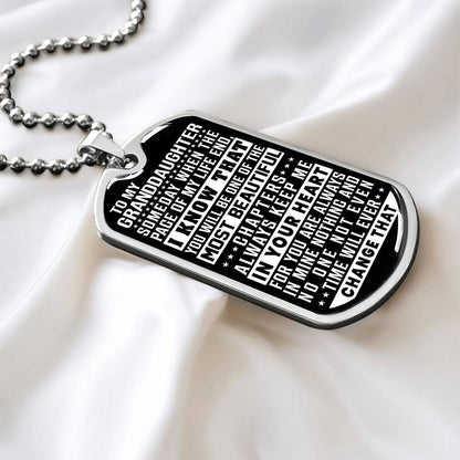 To My Granddaughter - Always Keep Me In Your Heart - Dog Tag Necklace