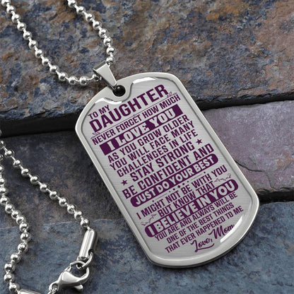 To My Daughter - Never Forget I Love You Purple- Dog Tag Necklace