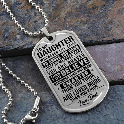 To My Daughter - You Are Braver - Dog Tag Necklace