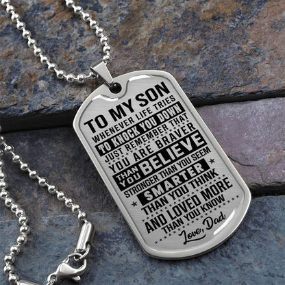 To My Son - You Are Braver - Dog Tag Necklace