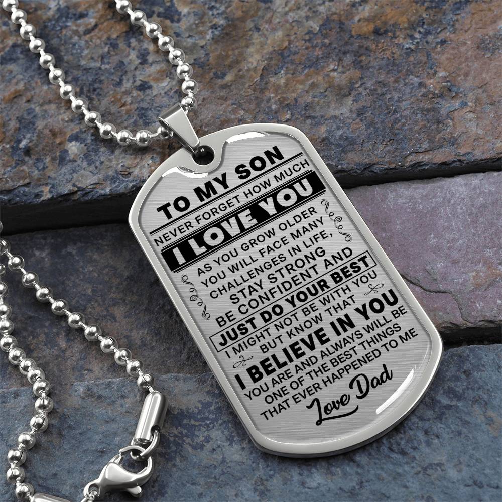 To My Son - Never Forget I Love You - Dog Tag Necklace