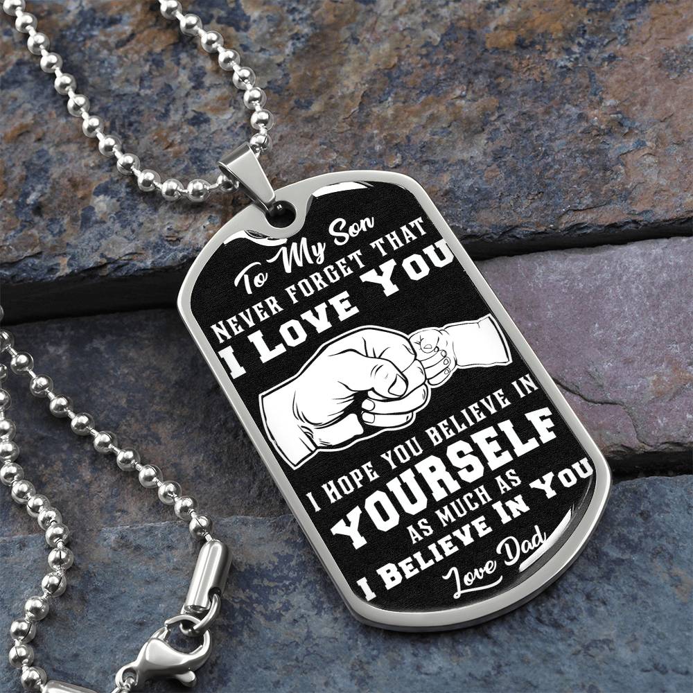 To My Son - Never Forget That I Love You - Fist Bump - Dog Tag Necklace
