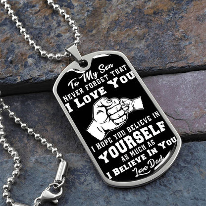 To My Son - Never Forget I Love You Black Fist Bump- Dog Tag Necklace