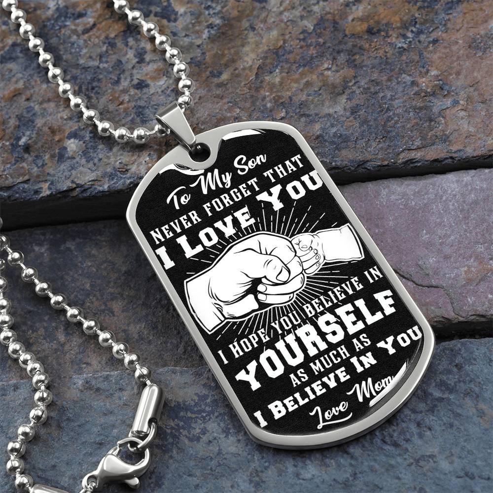 To My Son - Never Forget That I Love You - Fist Bump - Dog Tag Necklace
