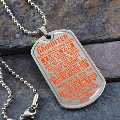 To My Daughter - Never Forget I Love You Orange - Dog Tag Necklace