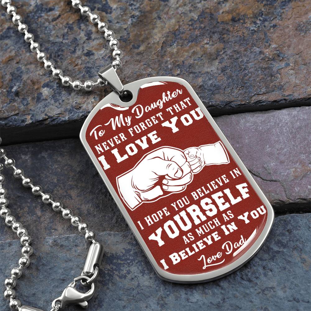 To My Daughter - Never Forget That I Love You Brown - Fist Bump - Dog Tag Necklace