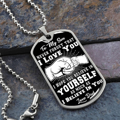 To My Son - Never Forget That I Love You - Fist Bump - Dog Tag Necklace