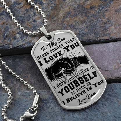 To My Son - Never Forget That I Love You - Fist Bump - Dog Tag Necklace