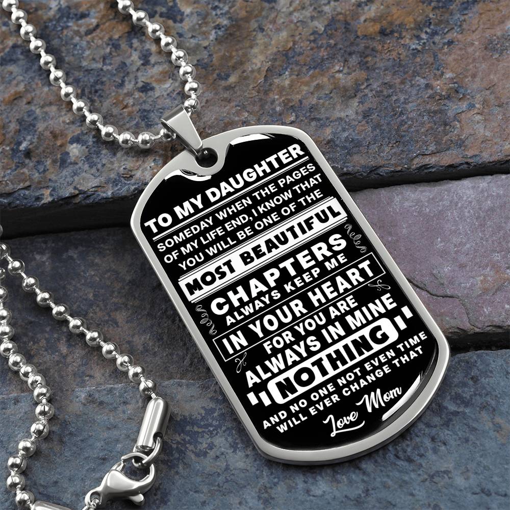 To My Daughter - Always Keep Me In Your Heart - Dog Tag Necklace
