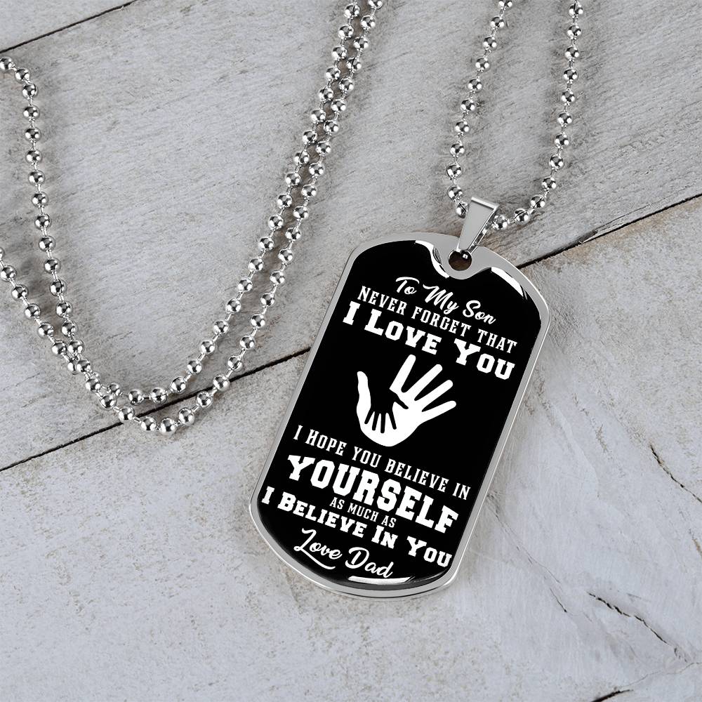To My Daughter - Never Forget That I Love You - Hands - Dog Tag Necklace