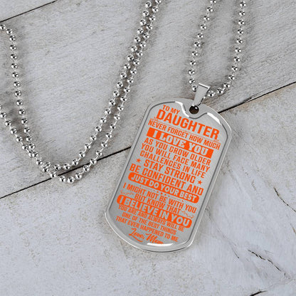 To My Daughter - Never Forget I Love You Orange - Dog Tag Necklace