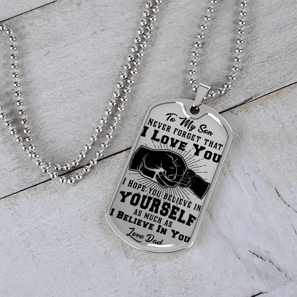 To My Son - Never Forget That I Love You - Fist Bump - Dog Tag Necklace