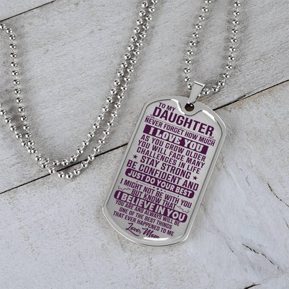 To My Daughter - Never Forget I Love You Purple- Dog Tag Necklace