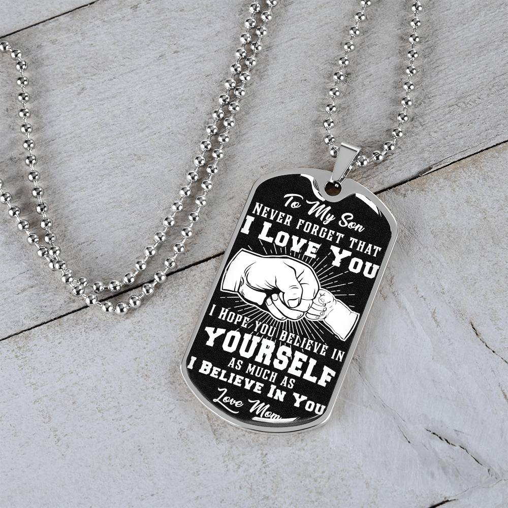 To My Son - Never Forget That I Love You - Fist Bump - Dog Tag Necklace