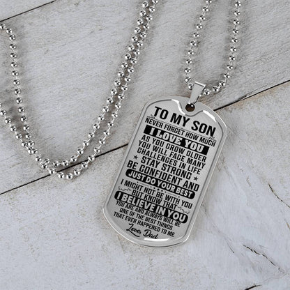 To My Son - Never Forget How Much I Love You - Dog Tag Necklace