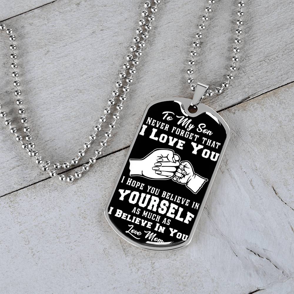 To My Daughter - Never Forget That I Love You - Fist Bump - Dog Tag Necklace