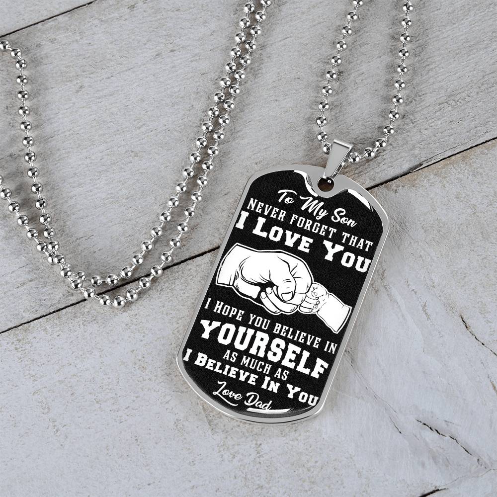 To My Son - Never Forget I Love You Black Fist Bump - Dog Tag Necklace