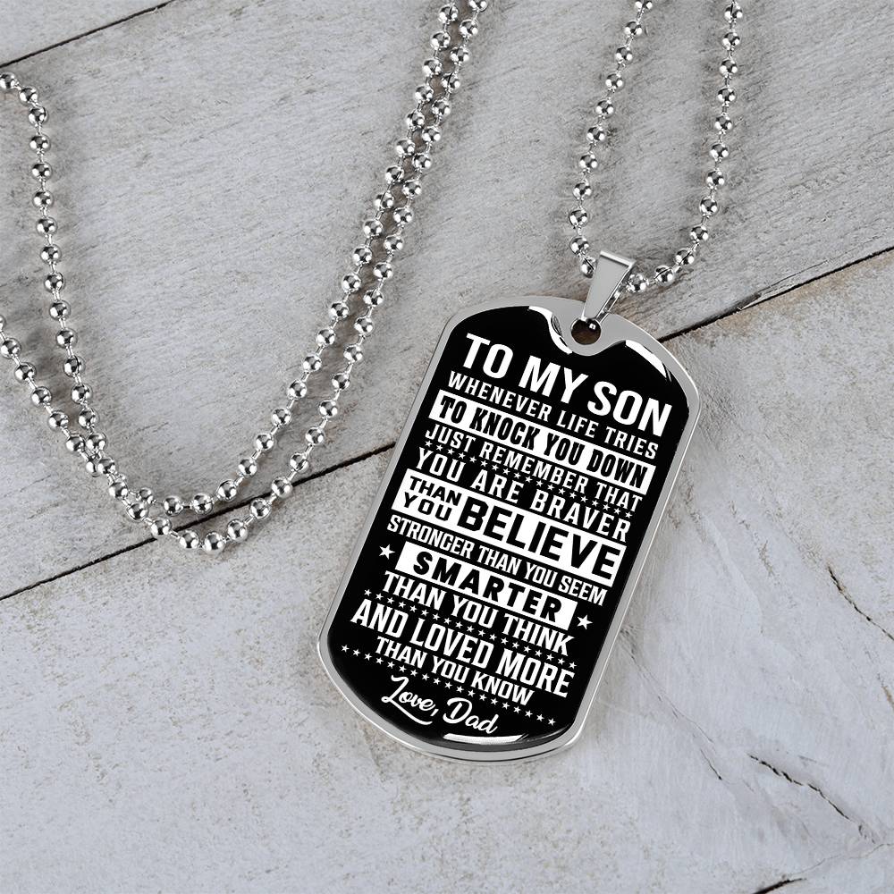 To My Son - You Are Braver - Dog Tag Necklace