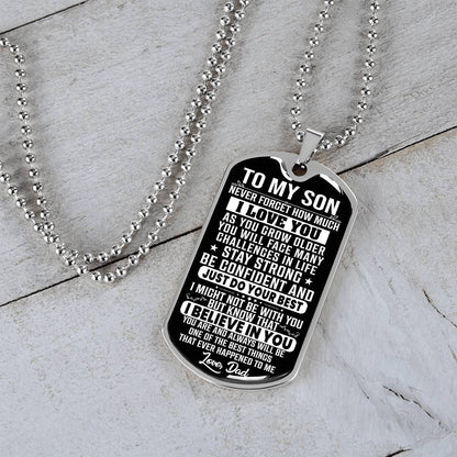 To My Son - Never Forget How Much I Love You - Dog Tag Necklace