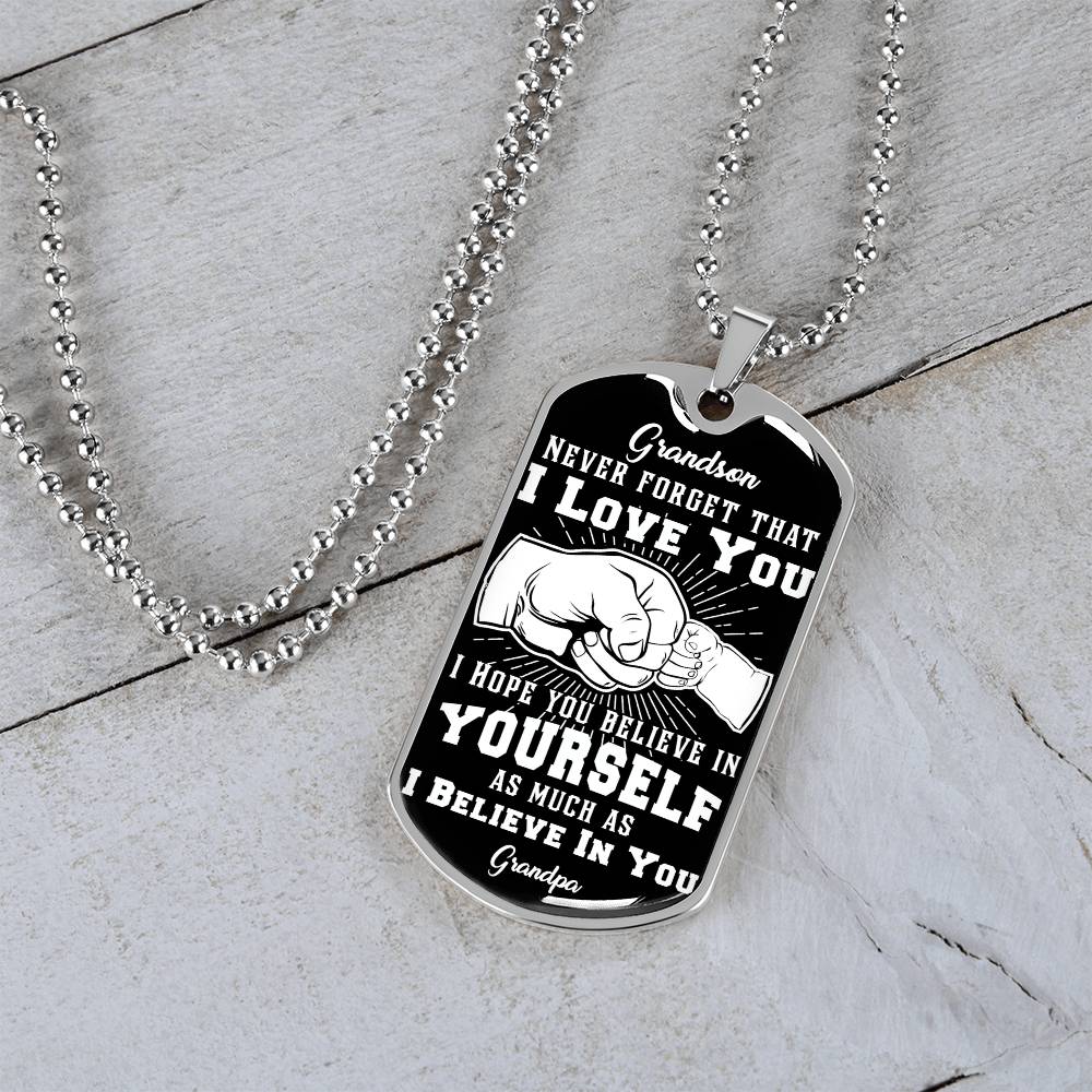 To My Grandson - Never Forget That I Love You - Fist Bump - Dog Tag Necklace