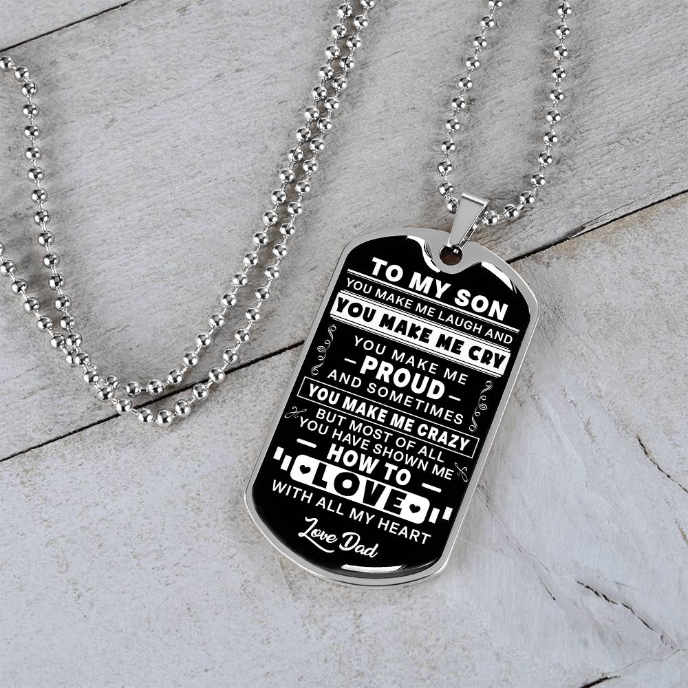 To My Son - You Make Me Proud - Dog Tag Necklace