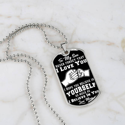 To My Son - Never Forget I Love You Fist Bump Black- Dog Tag Necklace
