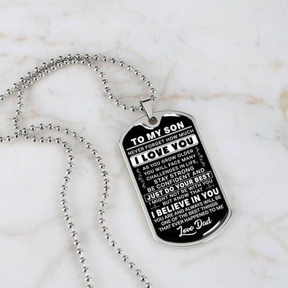 To My Son - Never Forget I Love You - Dog Tag Necklace