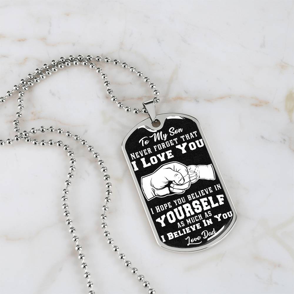 To My Son - Never Forget I Love You Black Fist Bump - Dog Tag Necklace