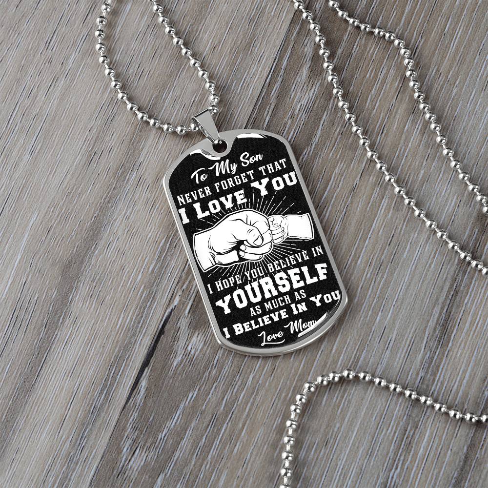 To My Son - Never Forget That I Love You - Fist Bump - Dog Tag Necklace