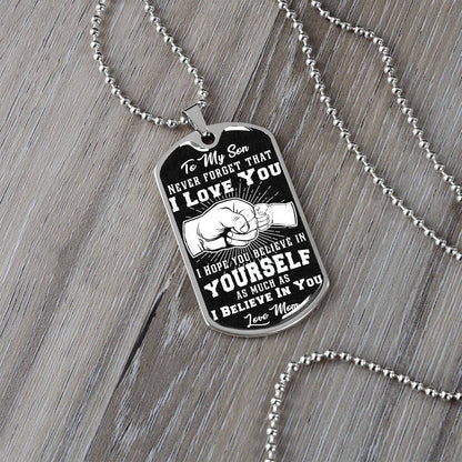 To My Son - Never Forget That I Love You - Fist Bump - Dog Tag Necklace