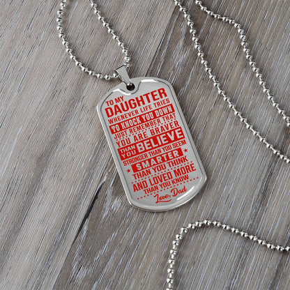 To My Daughter - You Are Braver - Dog Tag Necklace