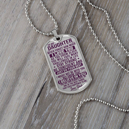 To My Daughter - Never Forget How Much I Love You