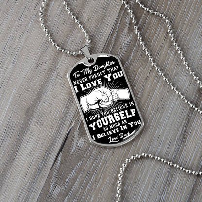 To My Daughter - Never Forget How Much I love you - Fist Bump - Dog Tag Necklace