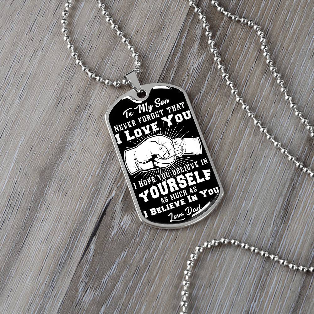 To My Son - Never Forget That I Love You - Fist Bump - Dog Tag Necklace