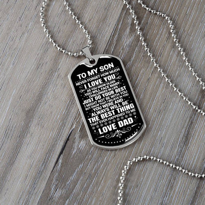 To My Son - Never Forget That I Love You - Dog Tag Necklace