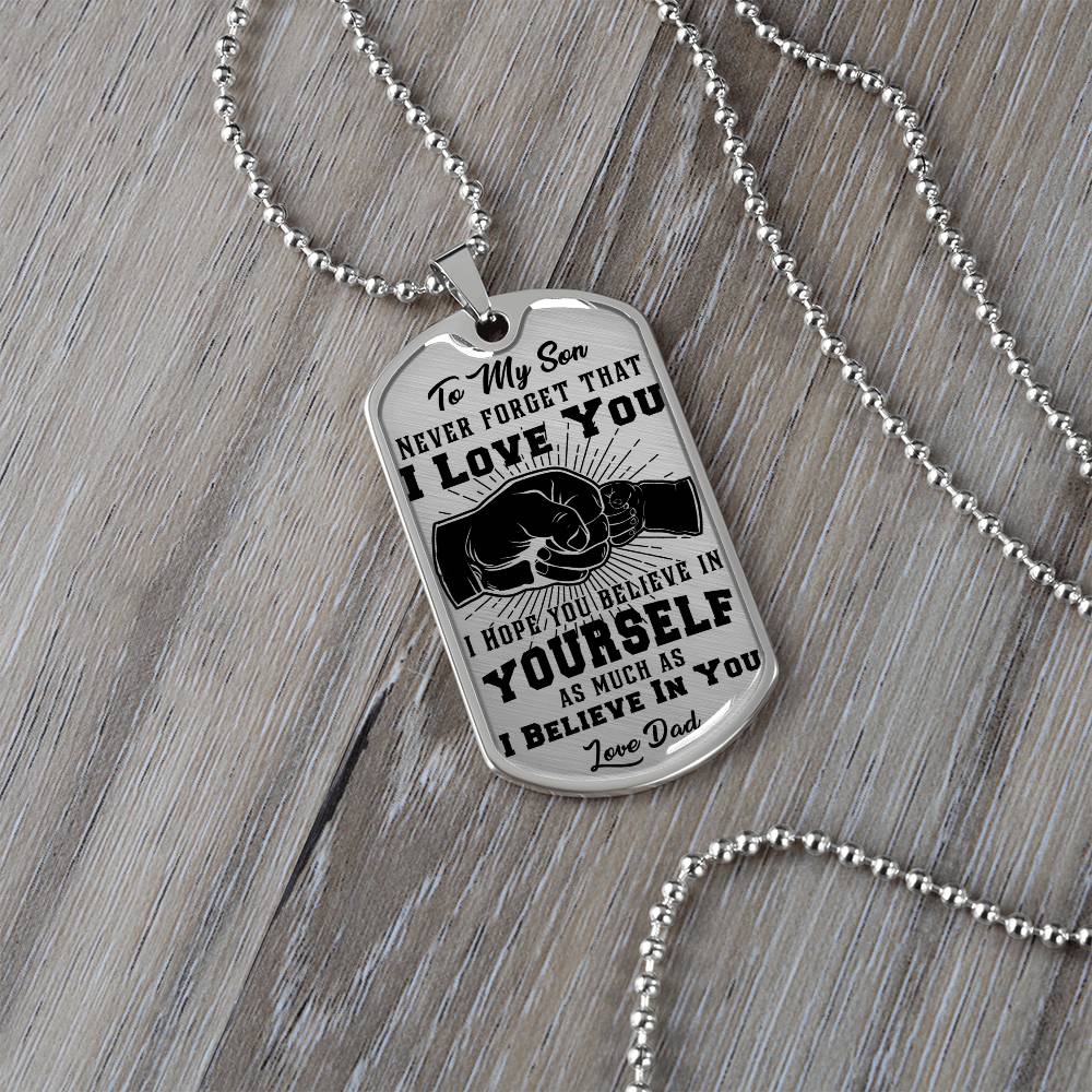 To My Son - Never Forget That I Love You - Fist Bump - Dog Tag Necklace