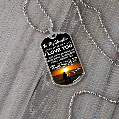 To My Daughter - Never Forget That I Love You - Beach - Dog Tag Necklace