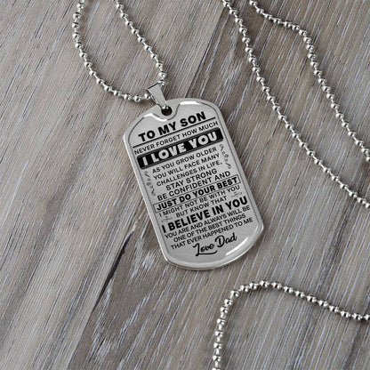 To My Son - Never Forget I Love You - Dog Tag Necklace
