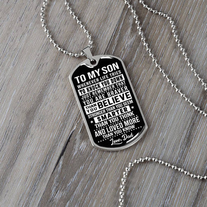 To My Son - You Are Braver - Dog Tag Necklace